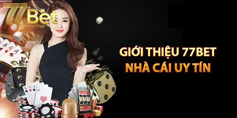 Trang chủ 9 Giới thiệu 77Bet cho bạn